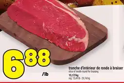 Metro TRANCHE D'INTÉRIEUR DE RONDE À BRAISER | SLICE OF INSIDE ROUND FOR BRAISING offer