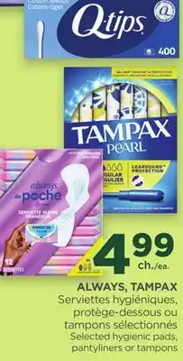 Proxim ALWAYS, TAMPAX Selected hygienic pads, pantyliners or tampons offer