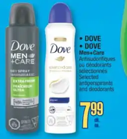 Jean Coutu DOVE, DOVE Men+Care Selected antiperspirants and deodorants offer