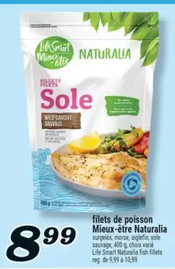 Marché Richelieu FILETS DE POISSON MIEUX‑ÊTRE NATURALIA | LIFE SMART NATURALIA FISH FILLETS offer