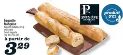 Marché Richelieu BAGUETTE FRANÇAISE | FRENCH BAGUETTE offer