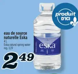 Marché Richelieu EAU DE SOURCE NATURELLE ESKA | ESKA NATURAL SPRING WATER offer