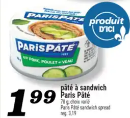 Marché Richelieu PÂTÉ À SANDWICH PARIS PÂTÉ | PARIS PÂTÉ SANDWICH SPREAD offer