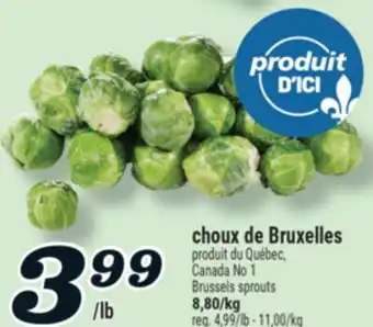 Marché Richelieu CHOUX DE BRUXELLES | BRUSSELS SPROUTS offer