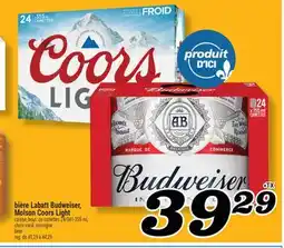Marché Richelieu BIÈRE LABATT BUDWEISER, MOLSON COORS LIGHT | BEER offer