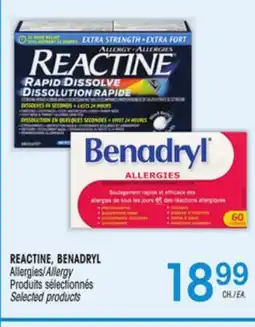 Uniprix REACTINE, BENADRYL Allergies Produits sélectionnés/Allergy Selected products offer