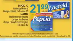 Uniprix PEPCID AC Antiacide/Antacid LACTAID Intolérance au lactose/ Lactose intolerance offer