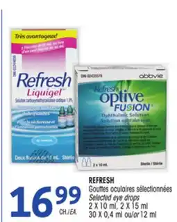 Uniprix REFRESH Gouttes oculaires sélectionnées / Selected eye drops offer