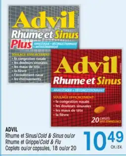 Uniprix ADVIL Rhume et Sinus/Cold & Sinus ou/or Rhume et Grippe /Cold & Flu Caplets ou/or Capsules offer