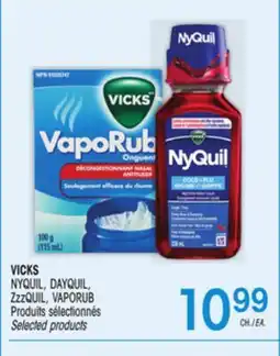 Uniprix VICKS NYQUIL, DAYQUIL, ZzzQUIL, VAPORUB Produits sélectionnés/ Selected products offer