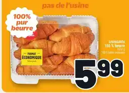 Metro CROISSANTS 100 % BEURRE | 100 % BUTTER CROISSANTS offer
