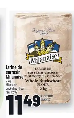Metro FARINE DE SARRASIN MILANAISE | MILANAISE BUCKWHEAT FLOUR offer