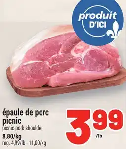 Metro ÉPAULE DE PORC PICNIC | PICNIC PORK SHOULDER offer