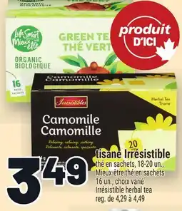 Metro TISANE IRRÉSISTIBLE | IRRÉSISTIBLE HERBAL TEA offer