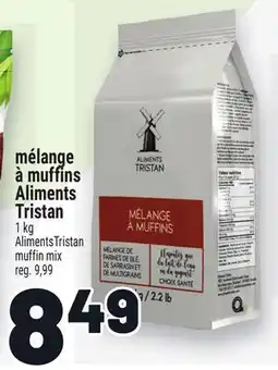 Metro MÉLANGE À MUFFINS ALIMENTS TRISTAN | ALIMENTS TRISTAN MUFFIN MIX offer