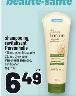 Metro SHAMPOOING, REVITALISANT PERSONNELLE | PERSONNELLE SHAMPOO, CONDITIONER offer