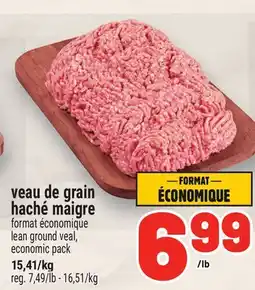 Metro VEAU DE GRAIN HACHÉ MAIGRE | LEAN GROUND VEAL offer