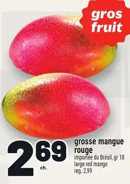 Metro GROSSE MANGUE ROUGE | LARGE RED MANGO offer