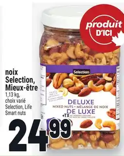 Metro NOIX SELECTION, MIEUX-ÊTRE | SELECTION, LIFE SMART NUTS offer