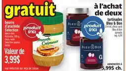 Metro À L'ACHAT DE DEUX TARTINADES BLEU & BON | BLEU & BON SPREADS offer