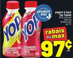 Metro YOGOURT À BOIRE YOP YOPLAIT | YOPLAIT YOP DRINKABLE YOGURT offer