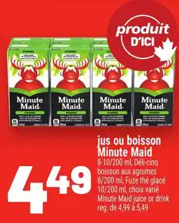 Metro JUS OU BOISSON MINUTE MAID | MINUTE MAID JUICE OR DRINK offer