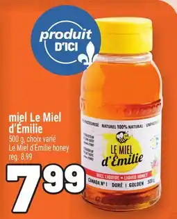 Metro MIEL LE MIEL D'ÉMILIE | LE MIEL D'ÉMILIE HONEY offer