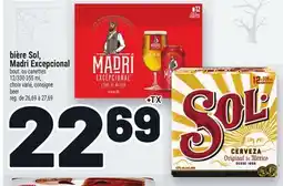 Metro BIÈRE SOL, MADRI EXCEPCIONAL | SOL, MADRI EXCEPCIONAL BEER offer