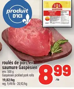 Metro ROULÉS DE PORC EN SAUMURE GASPÉSIEN | GASPÉSIEN PICKLED PORK ROLLS offer