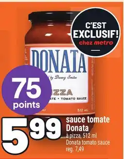 Metro SAUCE TOMATE DONATA | DONATA TOMATO SAUCE offer