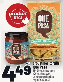 Metro CROUSTILLES TORTILLA QUE PASA | QUE PASA TORTILLA CHIPS offer