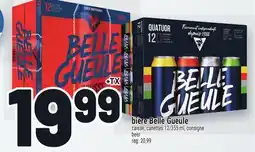 Metro BIÈRE BELLE GUEULE | BELLE GUEULE BEER offer