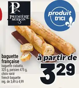 Metro BAGUETTE FRANÇAISE PREMIÈRE MOISSON | PREMIÈRE MOISSON FRENCH BAGUETTE offer