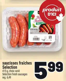 Metro SAUCISSES FRAÎCHES SELECTION | SELECTION FRESH SAUSAGES offer