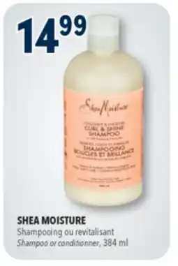 Familiprix SHEA MOISTURE, Shampoo or conditionner, 384ml offer
