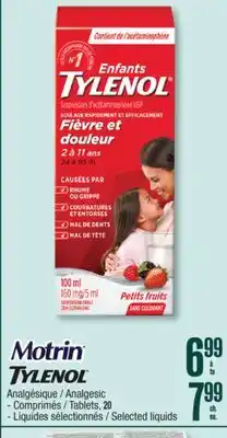 Jean Coutu MOTRIN, TYLENOL Analgesic Selected liquids offer
