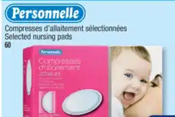 Jean Coutu PERSONNELLE Selected nursing pads offer