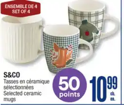 Jean Coutu S&CO Selected ceramic mugs offer