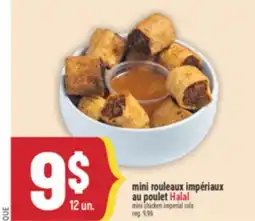 Marché Adonis MINI ROULEAUX IMPÉRIAUX AU POULET HALAL | MINI CHICKEN IMPERIAL ROLS offer