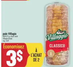 Marché Adonis PAIN VILLAGIO | VILLAGIO BREAD offer