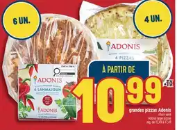 Marché Adonis GRANDES PIZZAS ADONIS | ADONIS LARGE PIZZAS offer