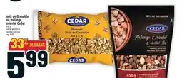 Marché Adonis NOIX DE GRENOBLE OU MÉLANGE ORIENTAL CEDAR | CEDAR WALNUTS OR ORIENTAL MIX NUTS offer