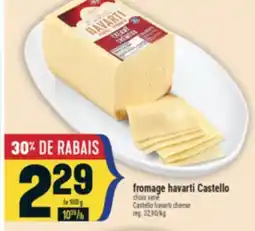 Marché Adonis FROMAGE HAVARTI CASTELLO | CASTELLO HAVARTI CHEESE offer