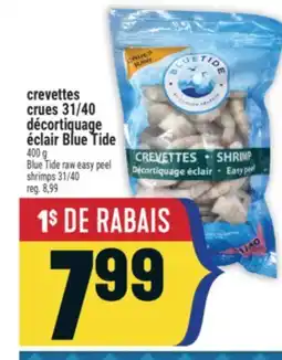 Marché Adonis CREVETTES CRUES 31/40 DÉCORTIQUAGE ÉCLAIR BLUE TIDE | BLUE TIDE RAW EASY PEEL SHRIMPS 31/40 offer