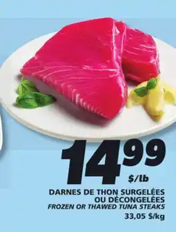 IGA FROZEN OR THAWED TUNA STEAKS offer