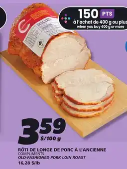 IGA COMPLIMENTS OLD-FASHIONED PORK LOIN ROAST offer