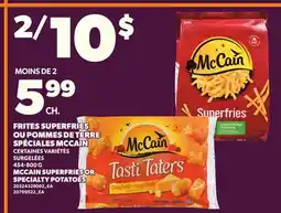 Provigo MCCAIN SUPERFRIES OR SPECIALTY POTATOES, 454-800 G offer