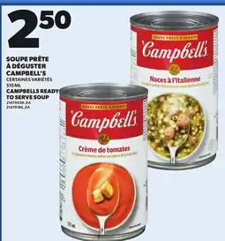 Provigo CAMPBELLS READY TO SERVE SOUP, 515 ML offer