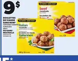 Provigo NO NAME MEATBALLS, 680 G offer