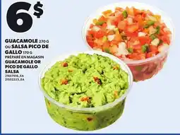 Provigo GUACAMOLE, 270 G SALSA PICO DE GALLO, 170 G offer